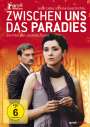 Jasmila Zbanic: Zwischen uns das Paradies, DVD