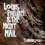 Louis Philippe & The Night Mail: Thunderclouds, LP