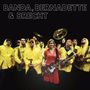 Banda, Bernadette & Brecht: Banda, Bernadette & Brecht, CD