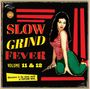 : Slow Grind Fever 11+12, CD