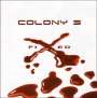 Colony 5: Fixed, CD