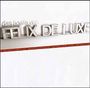 Felix de Luxe: Das Beste von Felix De Luxe, CD