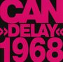 Logo mit großen, pinken Texten: "CAN," "DELAY 1968" auf schwarzem Hintergrund.