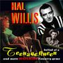 Hal Willis: Ballad Of A Teenage Queen And More Rockin' Country, CD