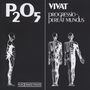P2O5: Vivat Progressio - Pereat Mundus, CD