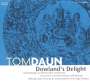 : Tom Daun - Dowland's Delight, CD