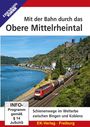 : Mit der Bahn durch das Obere Mittelrheintal, DVD