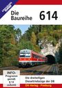 : Die Baureihe 614 - Die dreiteiligen Dieseltriebzüge der DB, DVD