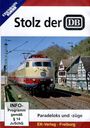 Stolz der DB - Paradeloks und -züge, DVD