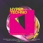 "HYPER TECHNO" in Gelb auf Pink, darunter "THE NEW WAY OF DANCE 2026". Künstlernamen unten. Abstrakte Formen.