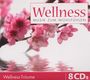 : Wellness: Musik zum Wohlfühlen (Wellness-Träume), CD,CD,CD,CD,CD,CD,CD,CD