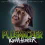 Plusmacher: Kush Hunter (Limited Edition), LP,LP,CD
