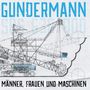 Gerhard Gundermann: Männer, Frauen und Maschinen (türkises Vinyl), LP