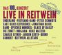 : Live in Reitwein 2013: Das 100. Konzert, CD,CD