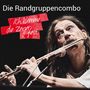 Die Randgruppencombo: Ich klemme die Zeiger fest: Das letzte Konzert aus dem Festsaal Kreuzberg 2022, CD,CD