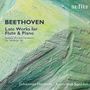 Ludwig van Beethoven: Werke für Flöte & Klavier - "Late Works", CD