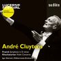 "Lucerne Festival", "Historic Performances", "André Cluytens", "Franck Symphony in D minor", Schwarz-Weiß-Foto eines Dirigenten.
