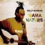 Wally Warning: Mama Nature, CD