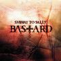 Subway To Sally: Bastard, LP