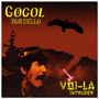 Gogol Bordello: Voi-La Intruder, CD