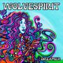WolveSpirit: Dreamer (Black Vinyl), 10I