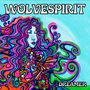 WolveSpirit: Dreamer (Turquoise Vinyl), 10I
