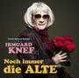 Irmgard Knef: Noch immer die Alte, CD