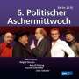 : 6. Politischer Aschermittwoch, CD,CD