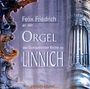 : Felix Friedrich,Orgel, CD