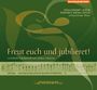 Sethus Calvisius: Geistliche Werke - "Freut euch und jubilieret", CD