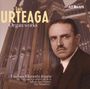 Luis Urteaga Iturrioz: Orgelwerke, CD