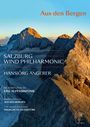 : Salzburg Wind Philharmonic - Aus den Bergen, DVD