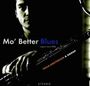 Thilo Kreitmeier (geb. 1967): Mo' Better Blues, CD
