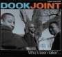 Dook Joint: Who's Been Walking, CD