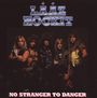 Lääz Rockit: No Stranger To Danger, CD