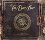 To/Die / For: Cult (Limited Edition), CD