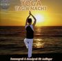 Chris: Yoga Tag & Nacht: Sonnengruß & Mondgruß für Anfänger, CD,CD