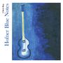 Chris Rea: Hofner Blue Notes, CD