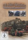 : 175 Jahre Eisenbahn - Nostalgieszenen auf deutschen Strecken, DVD