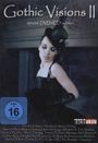 : Gothic Visions Vol. 2 (DVD + CD), DVD