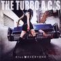 The Turbo A.C.'s: Kill Everyone, CD