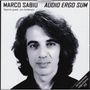 Marco Sabiu: Audio Ergo Sum, CD