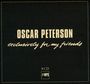 Oscar Peterson: Exclusively For My Friends, CD,CD,CD,CD,CD,CD,CD,CD