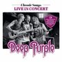 Deep Purple: Classic Songs Live In Concert, CD