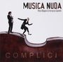 Musica Nuda (Petra Magoni & Ferruccio Spinetti): Complici, CD