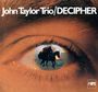 John Taylor (Piano): Decipher, CD