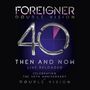 Foreigner: Double Vision: Then And Now - Live Reloaded (180g), LP,LP