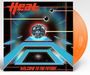 H.E.A.T: Welcome To The Future (Limited Edition) (Transparent Neon Orange), LP