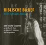 : Ann-Helena Schlüter - Biblische Bilder (Neue Orgelklänge), CD