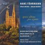Text: "Ambiente Audio", "HANS FÄHRMANN", "ORGELWERKE", "opera ultima pro organo", "BILDER DEUTSCHER DOME", "ORGELSONATE Nr. 14", "ALLERSEELEN", "Andreas Jetter", "Schuster-Orgel Johanniskirche Zittau". Illustration: Großartige gotische Kathedrale mit Regenbogen.